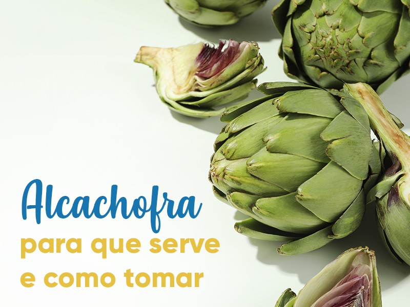 Alcachofra: para que serve e como tomar